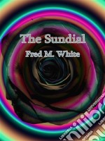 The Sundial. E-book. Formato EPUB ebook