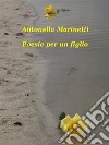 Poesie per un Figlio che non esiste. E-book. Formato EPUB ebook