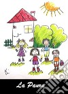 La Paura: quattro bambini coraggiosi. E-book. Formato Mobipocket ebook