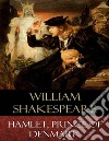 Hamlet, Prince of Denmark: Explanatory Notes. E-book. Formato Mobipocket ebook