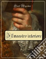 Il Maestro interiore. E-book. Formato EPUB ebook