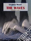 The Waves. E-book. Formato EPUB ebook di Virginia Woolf
