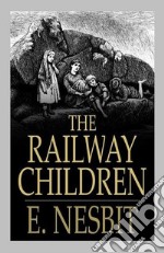 The Railway Children. E-book. Formato EPUB