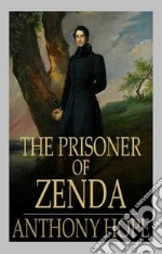 The Prisoner of Zenda. E-book. Formato EPUB ebook