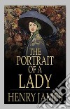 The Portrait of a Lady. E-book. Formato EPUB ebook