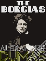 The Borgias. E-book. Formato EPUB ebook