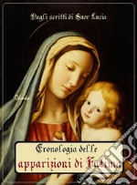 La cronostoria delle apparizioni di Fatima. E-book. Formato EPUB