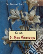 La vita di San Giuseppe. E-book. Formato EPUB