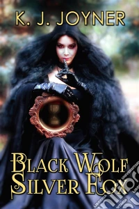 Black Wolf, Silver Fox. E-book. Formato EPUB