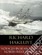 Voyages In Search of the North-West Passage. E-book. Formato EPUB