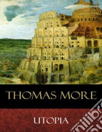 Utopia. E-book. Formato Mobipocket ebook di Thomas More