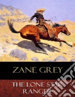 The Lone Star Ranger. E-book. Formato Mobipocket