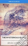 The Mysterious Island (Dream Classics). E-book. Formato EPUB ebook di Dream Classics