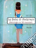 Le fiabe di Andersen. E-book. Formato EPUB ebook