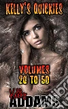 Kelly's Quickies - Volumes 26 to 50. E-book. Formato PDF ebook di Kelly Addams