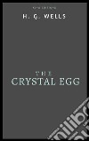 The Crystal Egg. E-book. Formato EPUB ebook