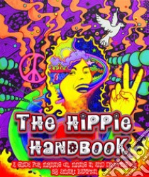  The Hippie Handbook. E-book. Formato PDF ebook di Stuart Hampton