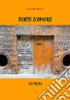 Porte d&apos;amore. E-book. Formato EPUB ebook