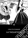 La tagliateste (Tradotto). E-book. Formato EPUB ebook di Kenneth Grahame