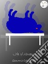 Life of Always. E-book. Formato EPUB ebook