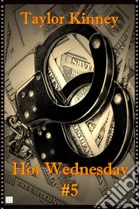 Hot Wednesday #5. E-book. Formato EPUB ebook