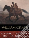 Running a Thousand Miles for Freedom. E-book. Formato EPUB ebook