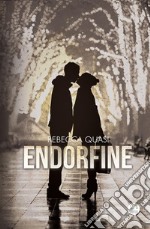 Endorfine. E-book. Formato EPUB ebook