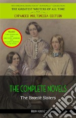 The Bronte¨ Sisters: The Complete Novels. E-book. Formato Mobipocket ebook