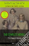 The Bronte¨ Sisters: The Complete Novels. E-book. Formato EPUB ebook