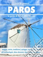 Paros - La guida di isole-greche.com. E-book. Formato Mobipocket