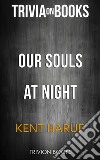 Our Souls at Night by Kent Haruf (Trivia-On-Books). E-book. Formato EPUB ebook