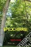 Specchiarsi. E-book. Formato Mobipocket ebook di Roberto Brandi