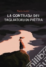 La contrada dei tagliatori di pietra. E-book. Formato PDF