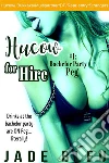 Hucow for Hire #1: Bachelor Party Peg. E-book. Formato EPUB ebook di Jade Bleu
