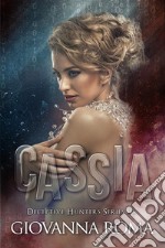 Cassia. E-book. Formato EPUB ebook