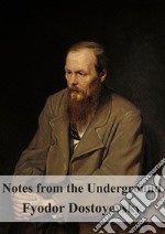 Notes from the Underground. E-book. Formato PDF ebook