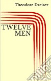 Twelve men. E-book. Formato EPUB ebook