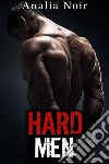 Hard Men: Le Gang des Bikers (Vol. 2). E-book. Formato EPUB ebook