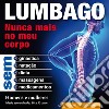 LUMBAGO - Nunca mais no meu corpo. E-book. Formato EPUB ebook