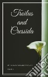 Troilus and Cressida. E-book. Formato EPUB ebook