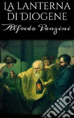 La Lanterna di Diogene. E-book. Formato EPUB ebook