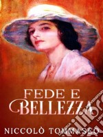 Fede e bellezza. E-book. Formato EPUB ebook