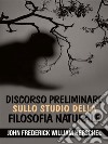 Discorso preliminare sullo studio della filosofia naturale. E-book. Formato EPUB ebook