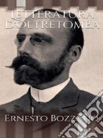 Letteratura d'oltretomba. E-book. Formato EPUB ebook