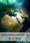 Twelve Stories and a Dream. E-book. Formato PDF ebook