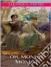 Oh, money! Money!. E-book. Formato EPUB ebook