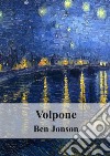 Volpone. E-book. Formato PDF ebook