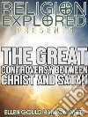 The Great Controversy Between Christ and Satan. E-book. Formato Mobipocket ebook