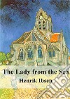 The Lady from the Sea. E-book. Formato PDF ebook