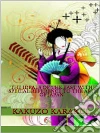 The ideals of the East - with special reference to the art of Japan. E-book. Formato EPUB ebook di Kakuzo Okakura